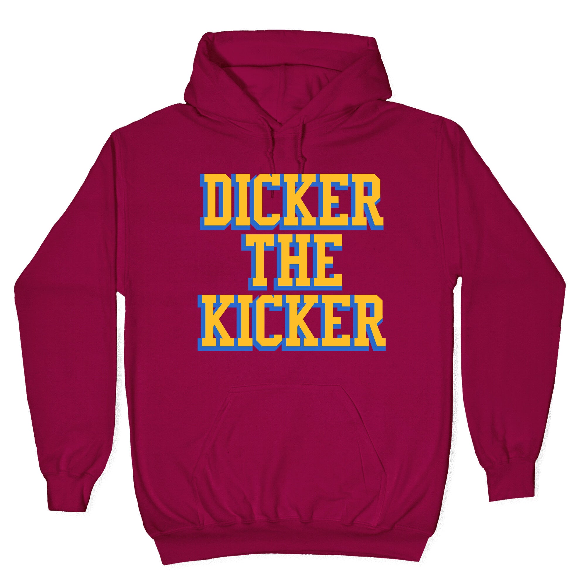 Cameron Dicker the Kicker Hoodie